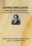 Saverio Mercadante Fantasia per Flauto solo con Accompagniemento di secondo Flauto o Violino