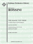 The Magic Toy Shop (La Boutique Fantasque): Suite from the Ballet