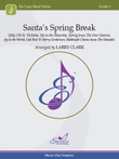 Santa's Spring Break