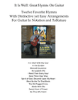 It Is Well: Great Hymns On Guitar