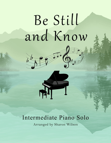 Be Still and Know
