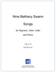 Nine Swann Songs for High Voice, Violin, Cello and Piano - Opus 18