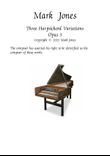 Three Harpsichord Variations Opus 3