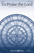To Praise the Lord mini preview