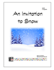 An Invitation To Snow