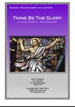 Thine Be The Glory (MACCABEUS) - Full Orchestra/ Concert Band with Optional Piano