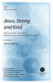 Jesus, Strong and Kind (Digital)
