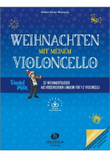 Weihnachten mit meinem Violoncello (Fiedel-Max)