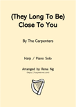 (they Long To Be) Close To You
