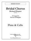 Bridal Chorus (from Lohengrin)
