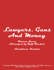 Lawyers, Guns And Money