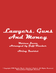 Lawyers, Guns And Money