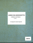 AMOR SIA BENEDETTO [Guitar Quartet]