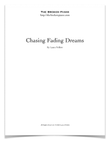 Chasing Fading Dreams