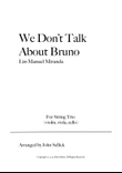 We Don't Talk About Bruno
