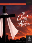 In Christ Alone: Three Settings for Organ