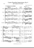 Cuatro Pequeñas Impresiones, Op.4 for String Orchestra