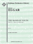 The Wand of Youth: Suite No. 1, Op. 1a (Music to a child's play) mini preview