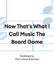 Now That's What I Call Music The Board Game
