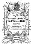 I See the Crowd In Pilate's Hall