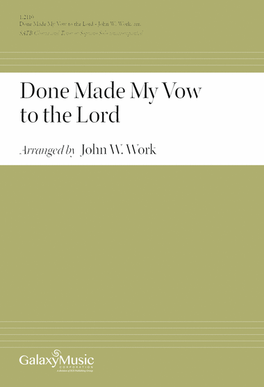 Done Made My Vow to the Lord