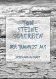 Der Traum ist aus