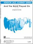 And The Band Played On (Full Score)