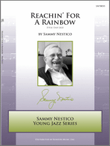 Reachin' For A Rainbow (Score)