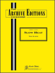 Slow Heat (Full Score)