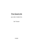 The Good Life