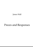 Preces and Responses