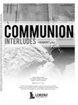 Communion Interludes