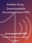 Endless Song - Downloadable Accompaniment MP3 mini preview