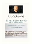 Cajkovskij: Danza degli zufoli (Lo schiaccianoci) for Flute choir - Flute quintet