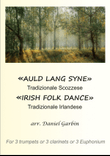 Auld Lang Syne, Irish Folk Dance - Score Only