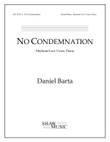 No Condemnation - Medium-Low edition