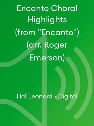 Encanto Choral Highlights (from 