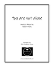 You Are Not Alone