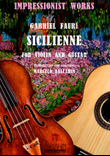 SICILIENNE - GABRIEL FAURÉ - FOR VIOLIN AND GUITAR