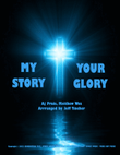 My Story Your Glory