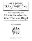 SJÖGREN: Ich möchte schweben über Thal und Hügel, Op. 12 no. 6 (transposed to G-flat major)