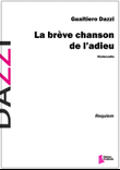 La brève chanson de l'adieu