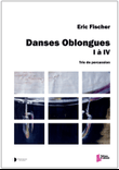Danses Oblongues 1 à 4
