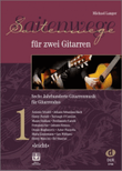 Saitenwege für zwei Gitarren 1 Vol. 1
