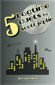 Five Ragtime Duets by Scott Joplin for Clarinet