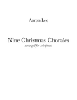 Nine Christmas Chorales (for solo piano)
