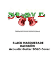 BLACK MASQUERADE - Rainbow ACOUSTIC SOLO cover