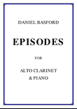 Episodes - for Alto Clarinet & Piano