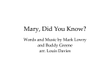 Mary, Did You Know?