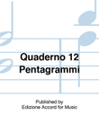 Quaderno 12 Pentagrammi
